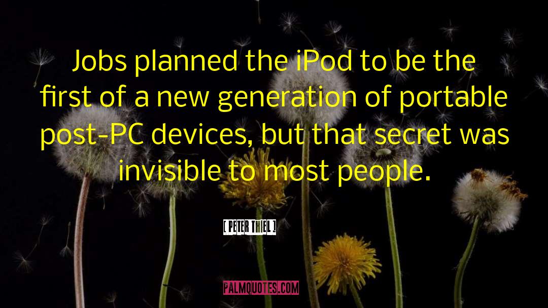 Ipod quotes by Peter Thiel