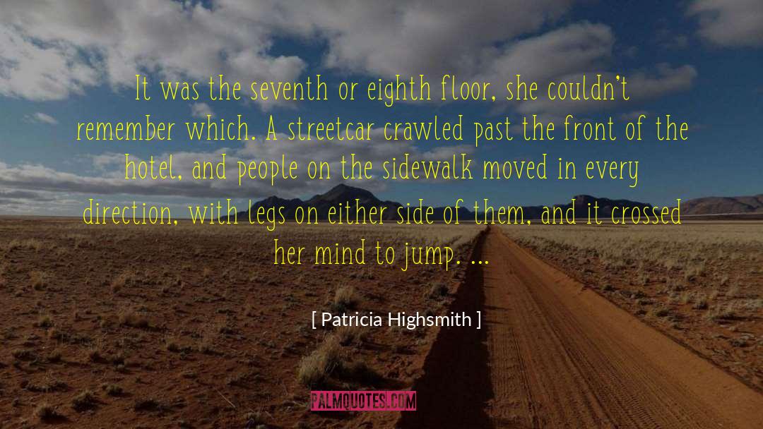 Ippoliti Hotel quotes by Patricia Highsmith