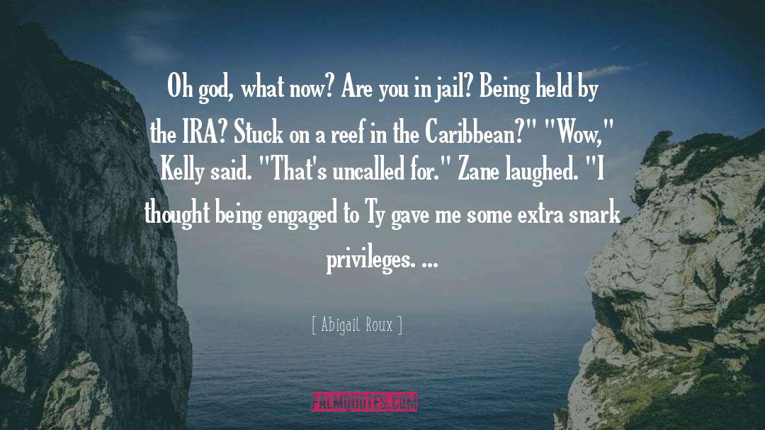 Ira quotes by Abigail Roux