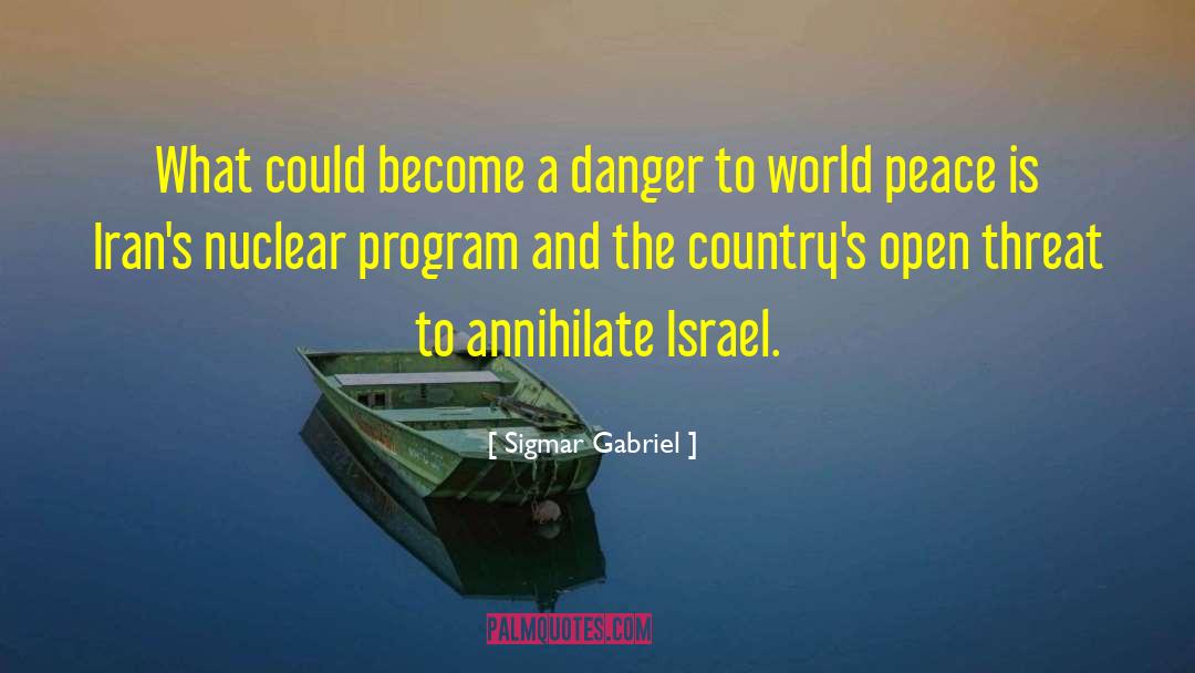 Iran And Wmds quotes by Sigmar Gabriel