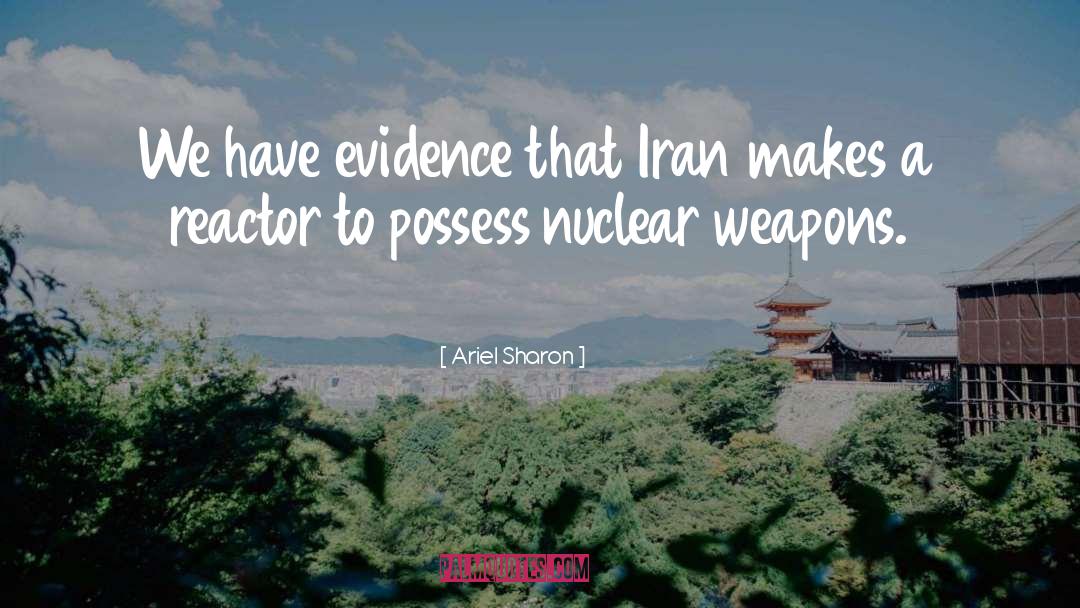 Iran Contra quotes by Ariel Sharon