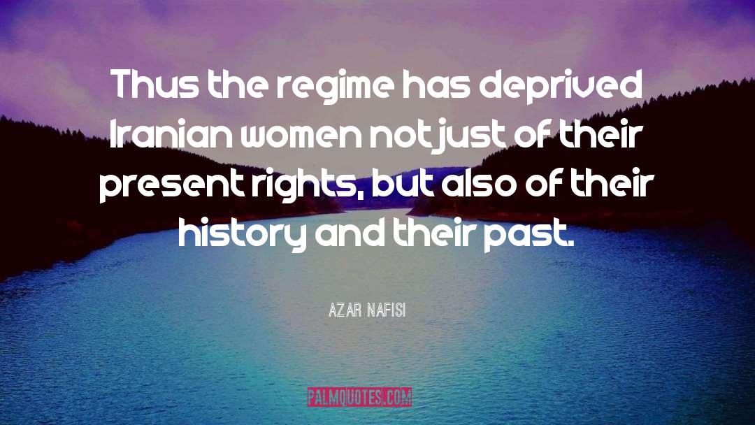 Iranian Women quotes by Azar Nafisi