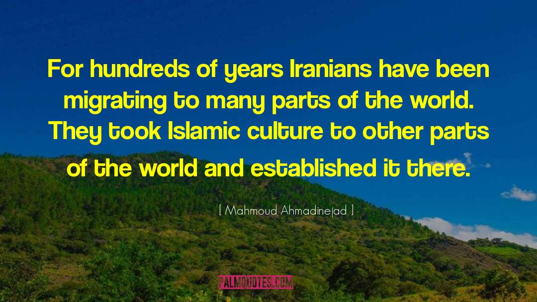 Iranians quotes by Mahmoud Ahmadinejad
