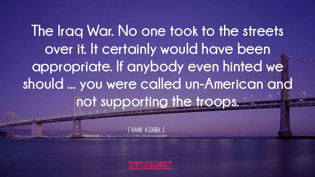 Iraq War quotes by Hank Azaria