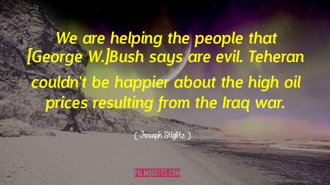 Iraq War quotes by Joseph Stiglitz