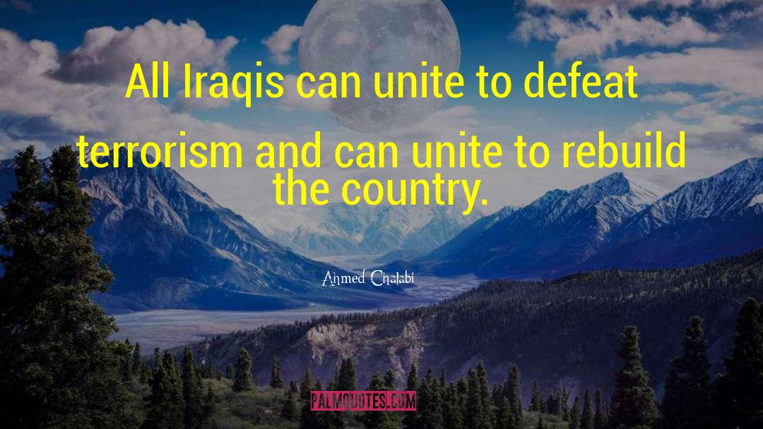 Iraqis quotes by Ahmed Chalabi