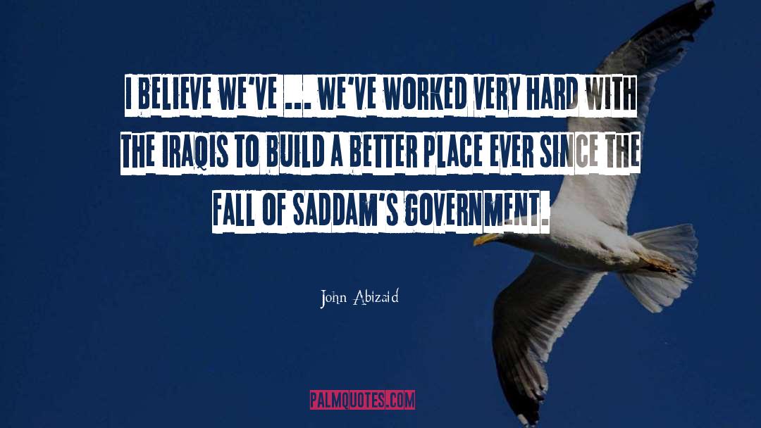 Iraqis quotes by John Abizaid