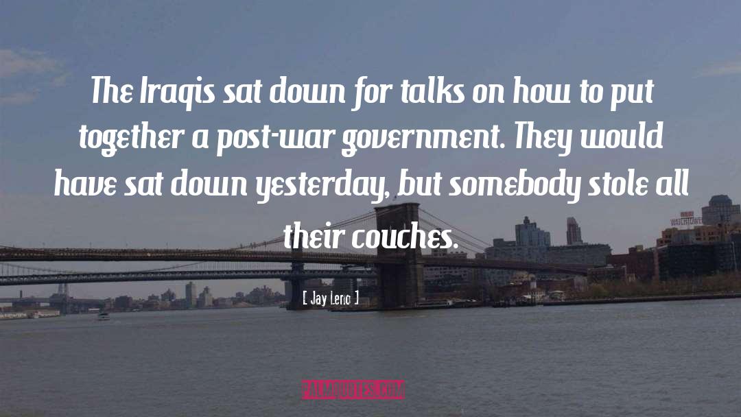 Iraqis quotes by Jay Leno