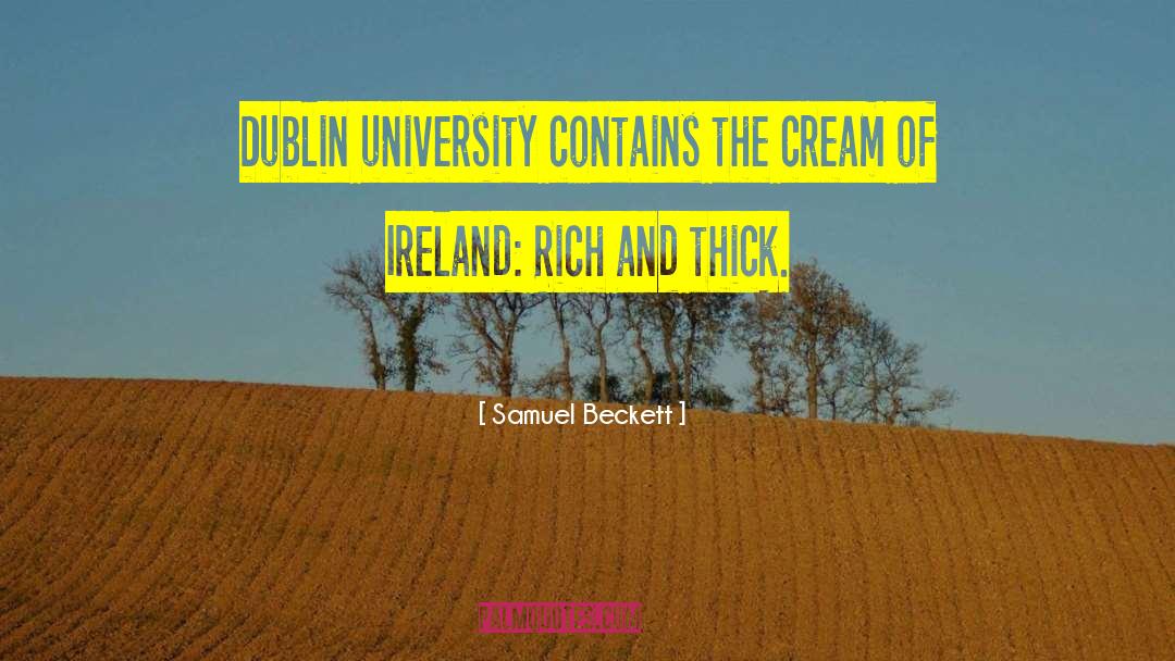 Ireland And The Irish quotes by Samuel Beckett