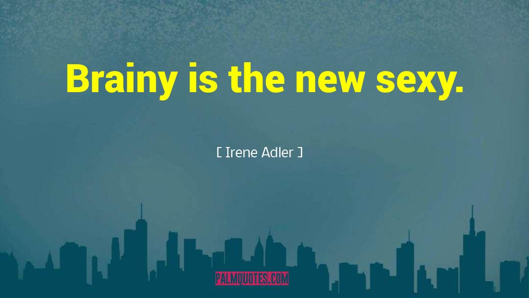 Irene Adler quotes by Irene Adler