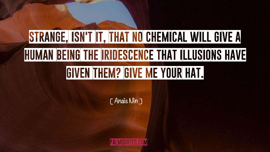 Iridescence quotes by Anais Nin