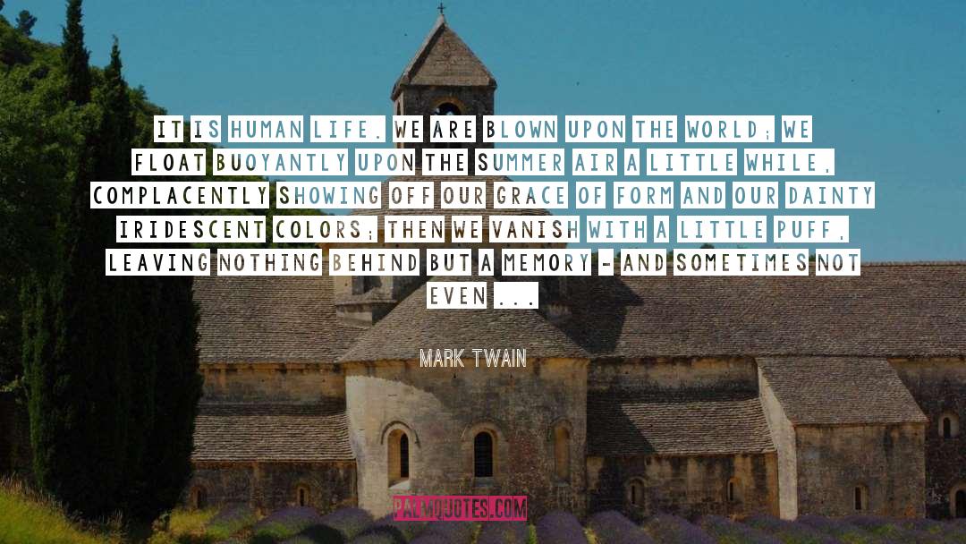 Iridescent quotes by Mark Twain