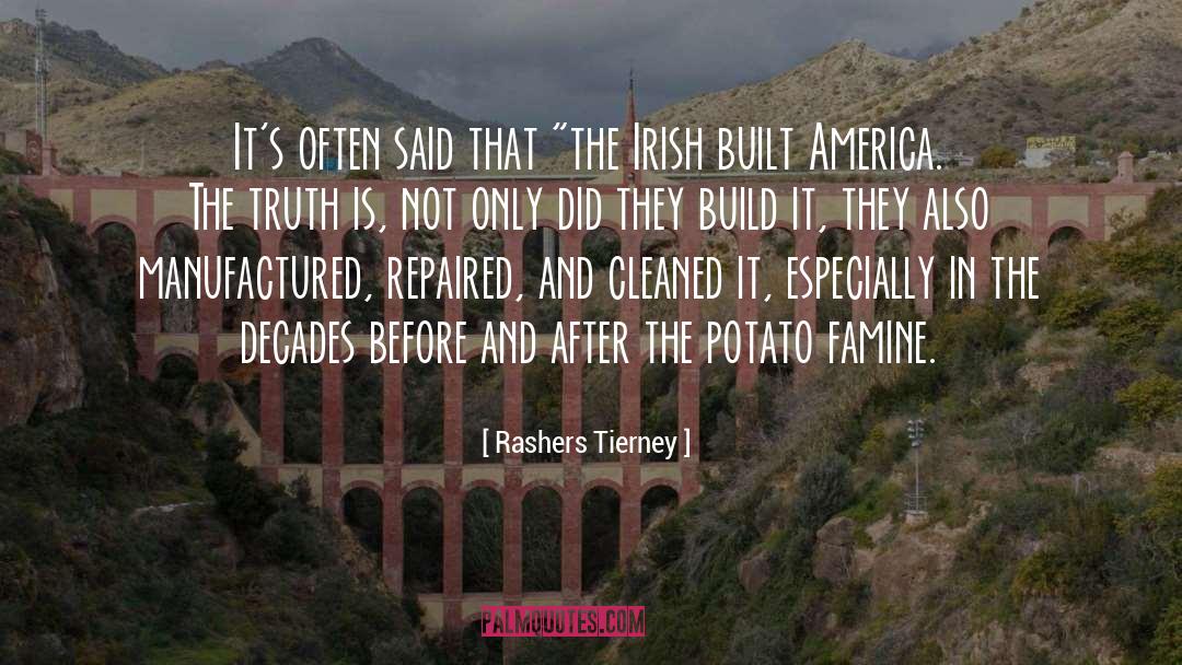 Irish America quotes by Rashers Tierney