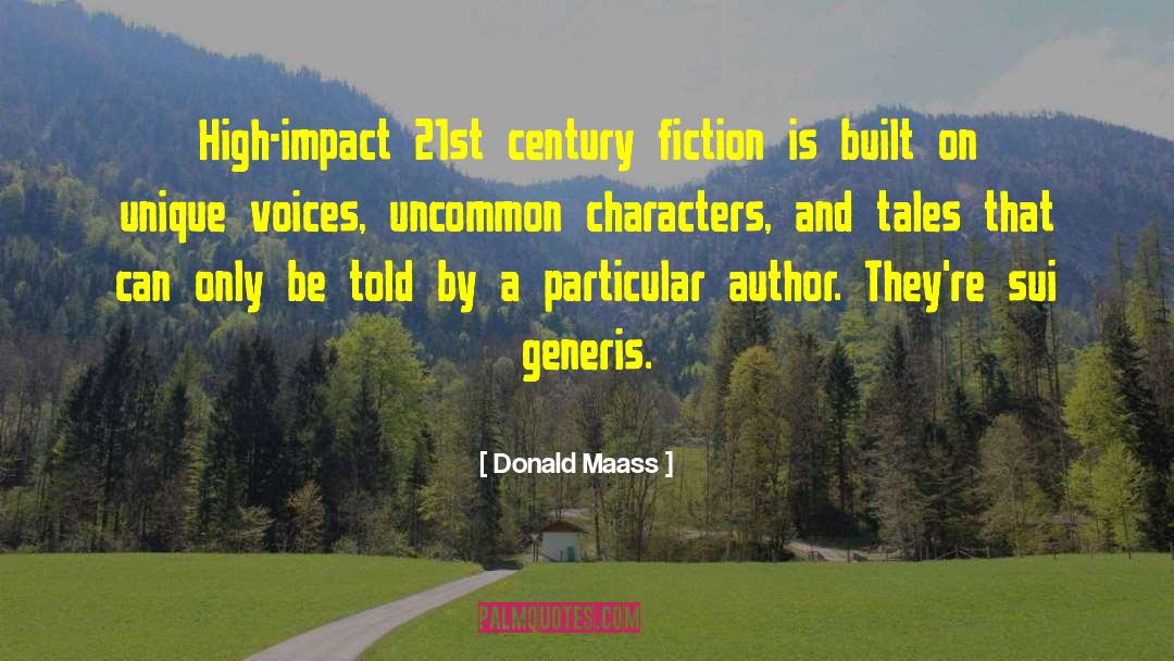 Irish Author quotes by Donald Maass