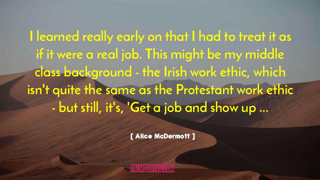 Irish Author quotes by Alice McDermott