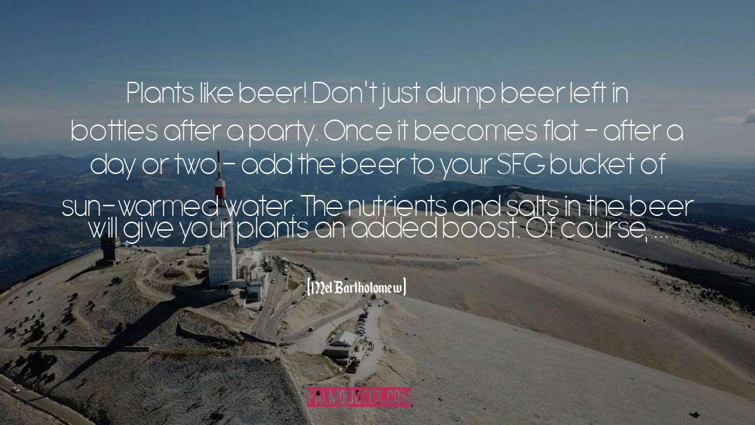 Irish Beer quotes by Mel Bartholomew