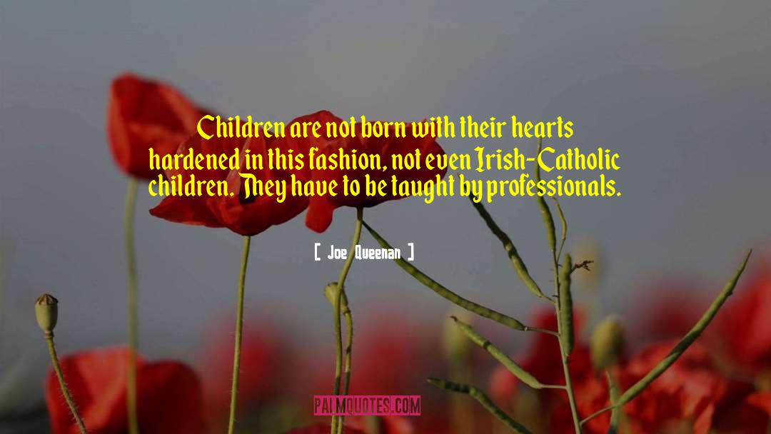 Irish Catholic quotes by Joe Queenan