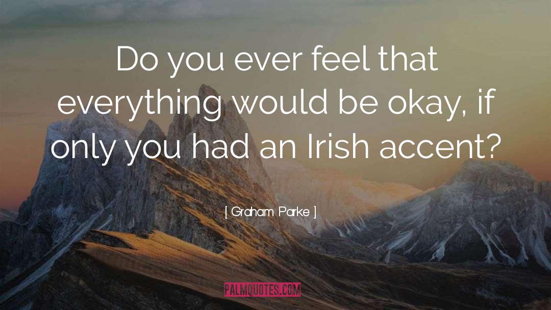 Irish Celts quotes by Graham Parke