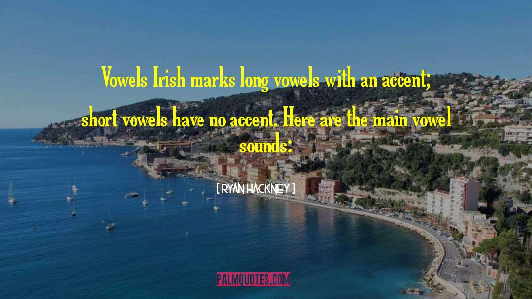 Irish Drinking quotes by Ryan Hackney