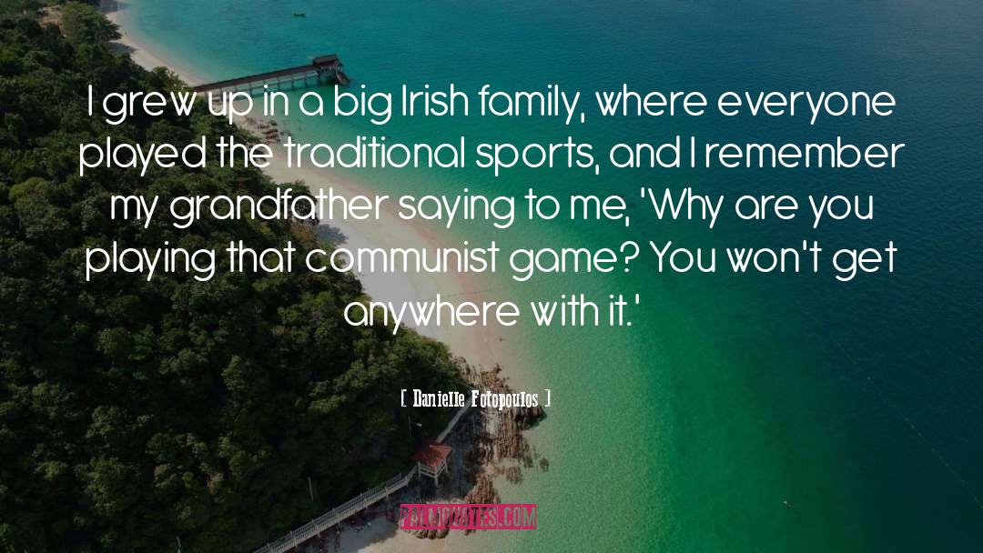 Irish Endearments quotes by Danielle Fotopoulos