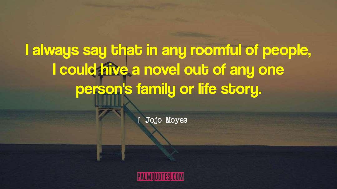 Irish Family quotes by Jojo Moyes