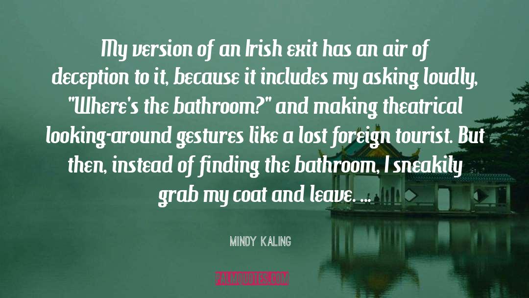 Irish Folklore quotes by Mindy Kaling