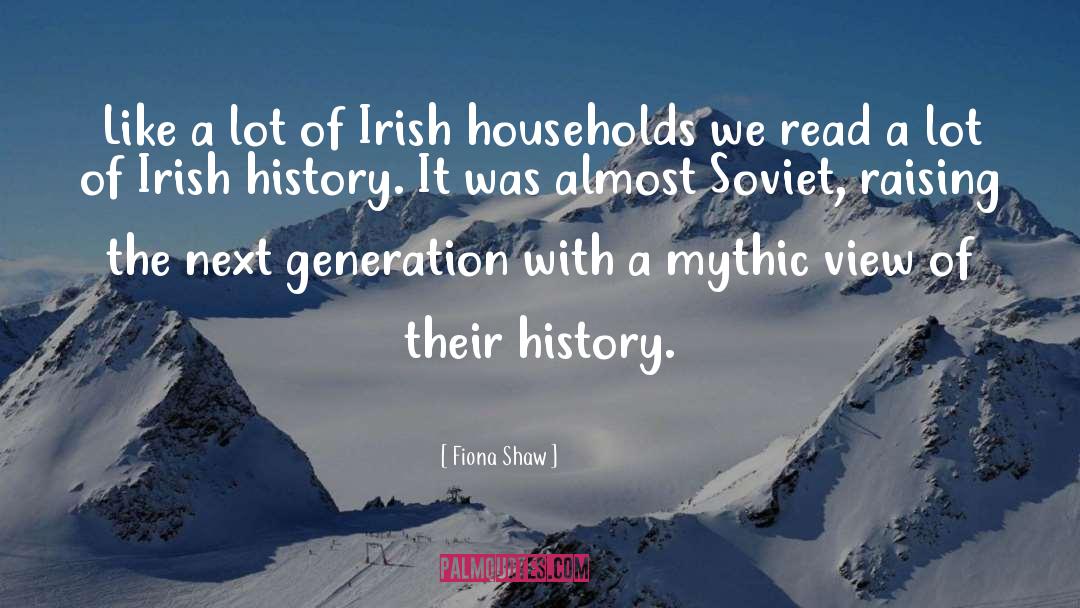 Irish History quotes by Fiona Shaw