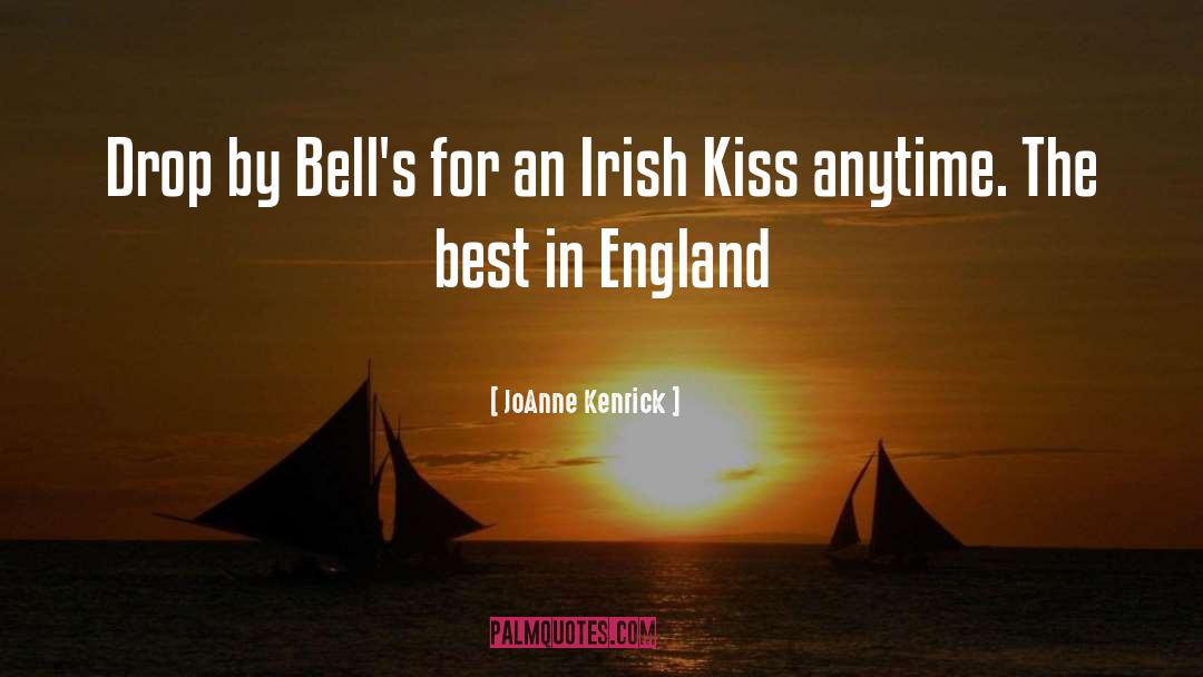 Irish Kiss quotes by JoAnne Kenrick