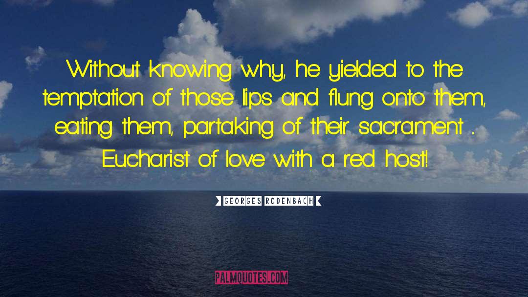 Irish Kiss quotes by Georges Rodenbach