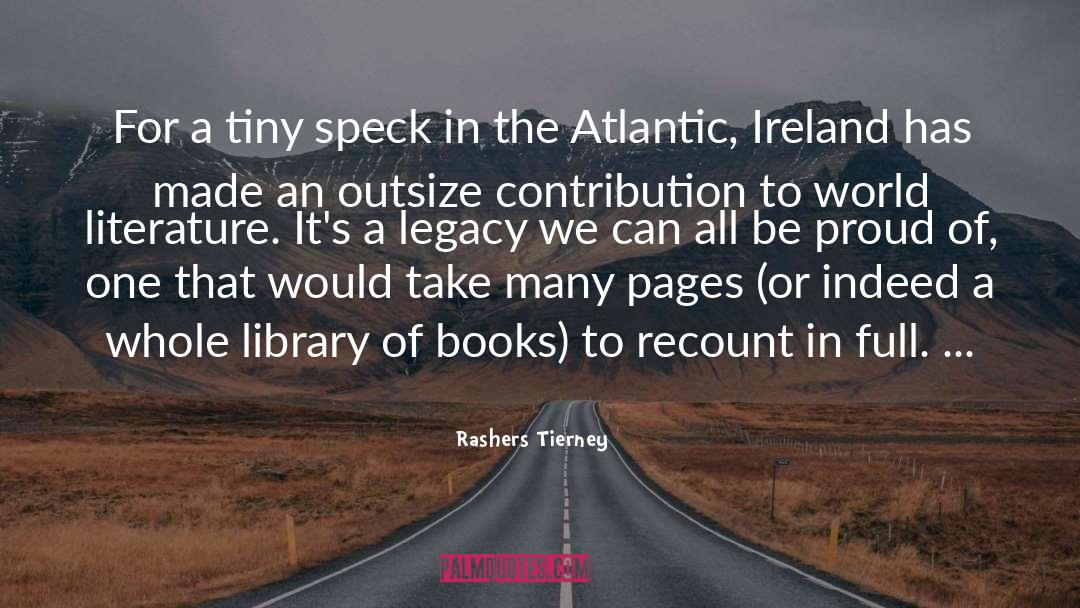 Irish Literature quotes by Rashers Tierney