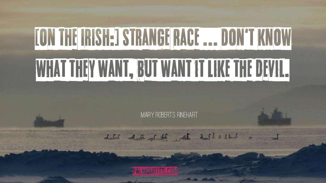 Irish Memoir quotes by Mary Roberts Rinehart