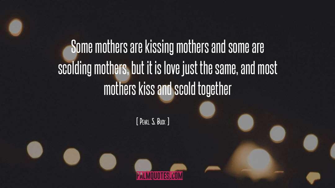 Irish Mothers quotes by Pearl S. Buck