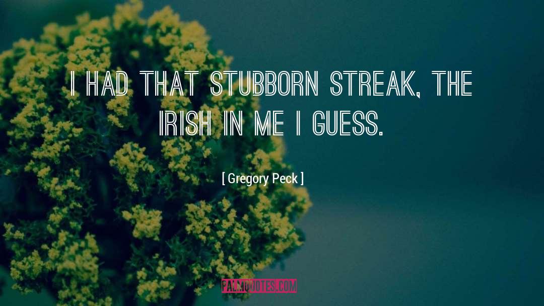 Irish Mothers quotes by Gregory Peck