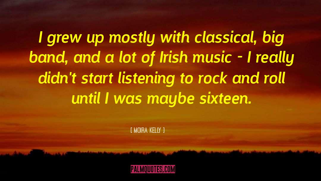 Irish Music quotes by Moira Kelly