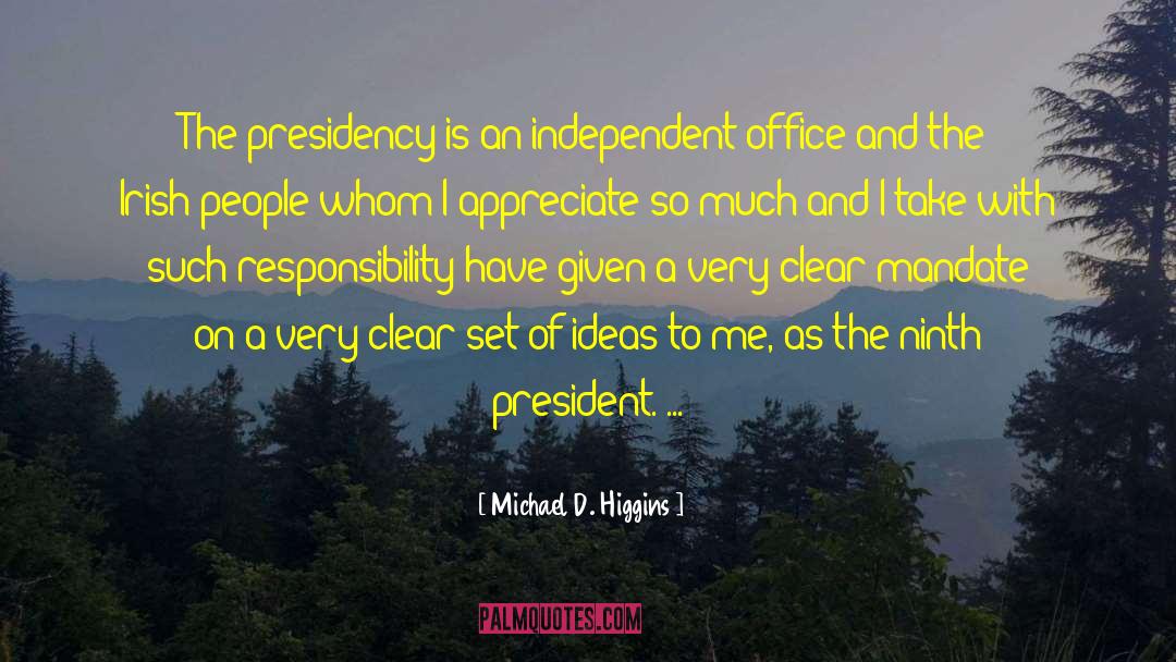 Irish People quotes by Michael D. Higgins
