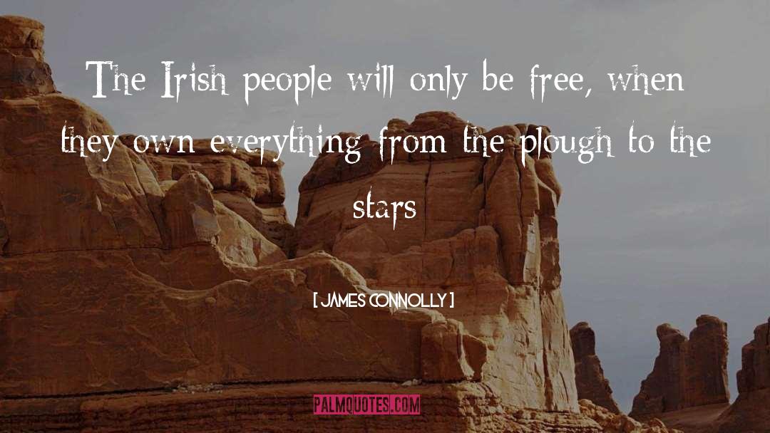 Irish People quotes by James Connolly