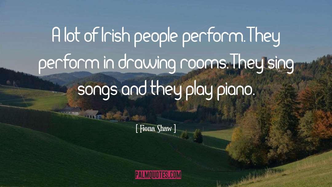 Irish People quotes by Fiona Shaw