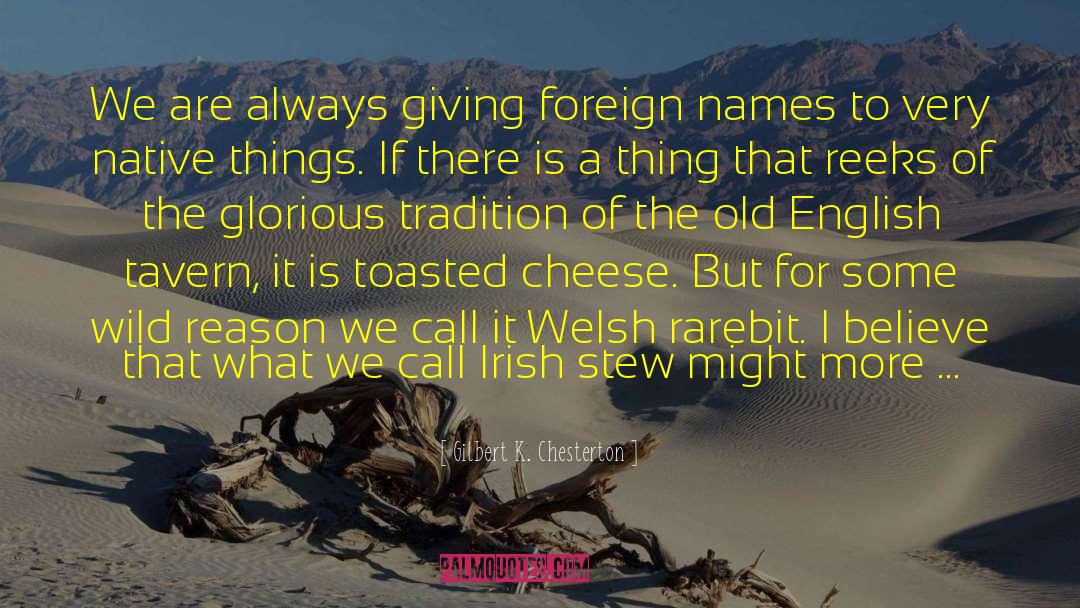 Irish Proverbs quotes by Gilbert K. Chesterton