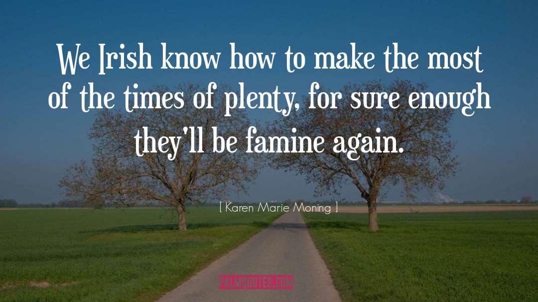 Irish Question quotes by Karen Marie Moning