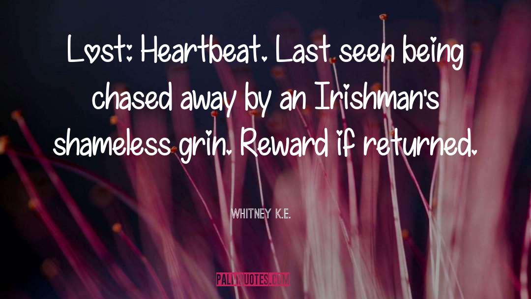 Irish Romance quotes by Whitney K.E.