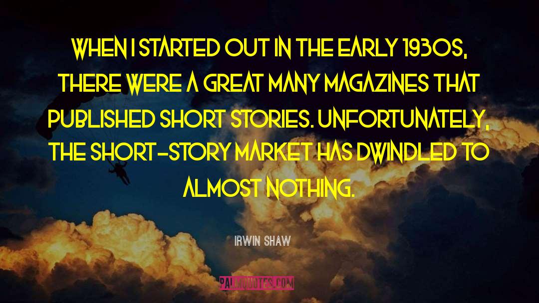 Irish Short Stories quotes by Irwin Shaw