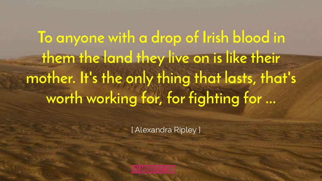 Irish Translation quotes by Alexandra Ripley