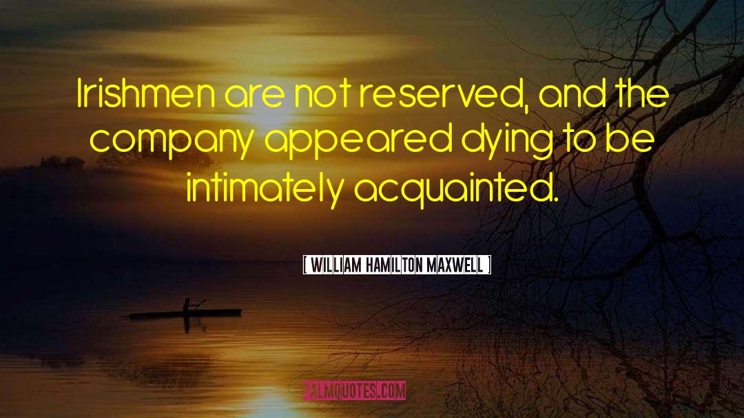 Irishmen Philosophy quotes by William Hamilton Maxwell