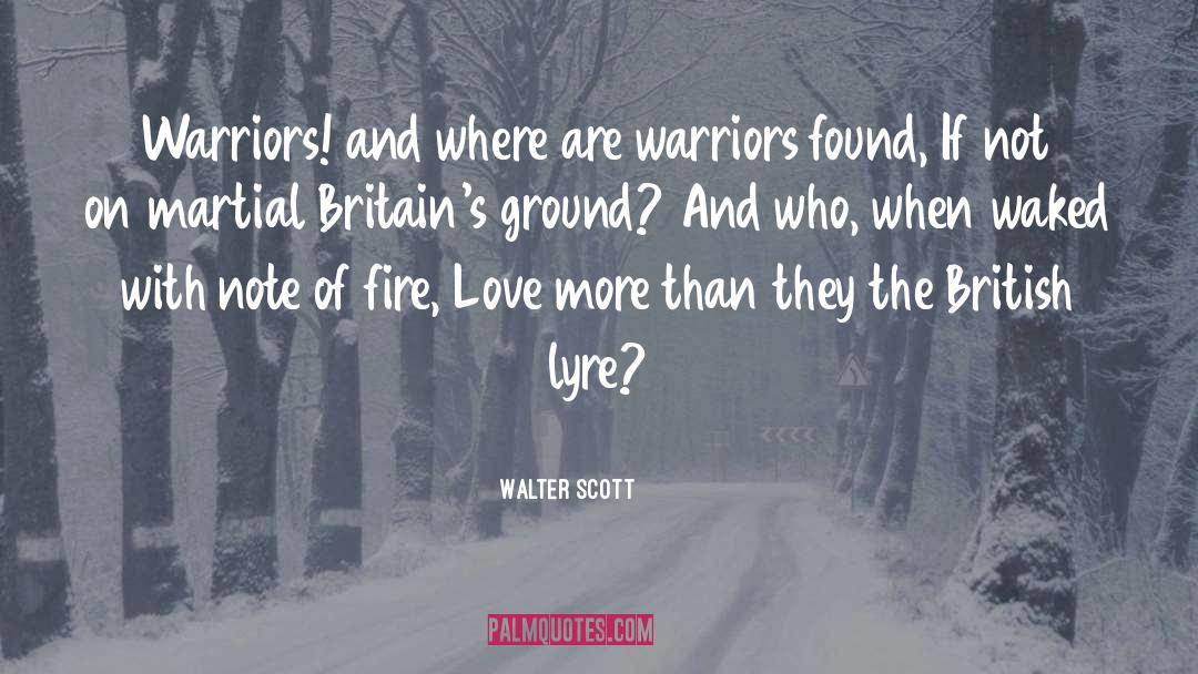 Iron And Fire quotes by Walter Scott