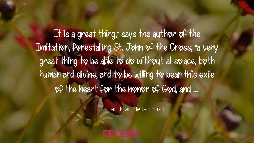 Iron Bear Trailer quotes by San Juan De La Cruz