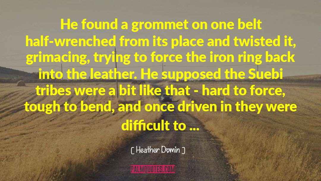 Iron Crowned quotes by Heather Domin