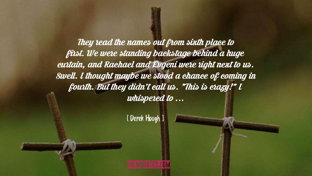 Iron Curtain quotes by Derek Hough