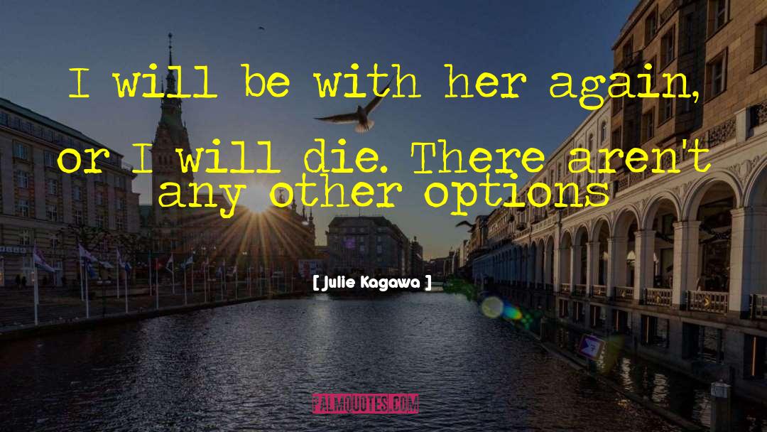 Iron Curtain quotes by Julie Kagawa
