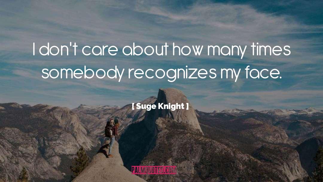 Iron Knight quotes by Suge Knight