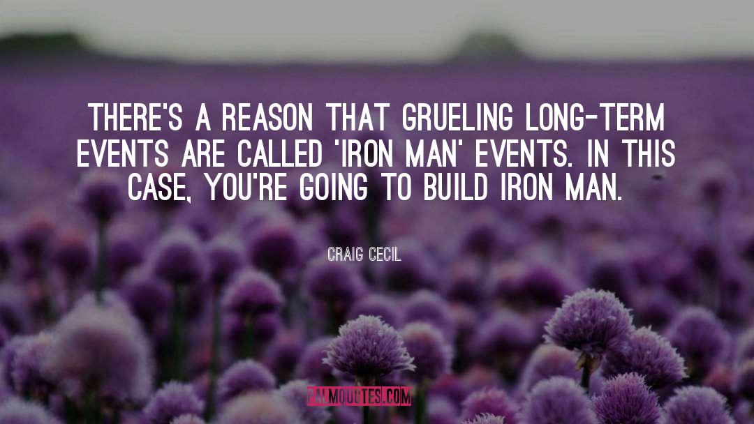 Iron Man quotes by Craig Cecil